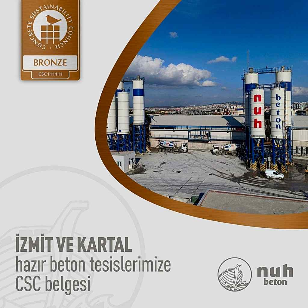 Nuh Beton’un iki tesisi CSC Belgesi aldı
